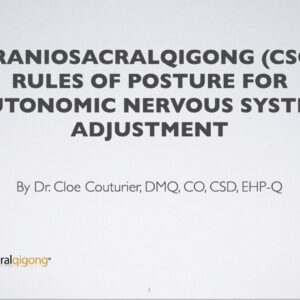 Webinar: CSQ Rules of Posture for ANS by Dr. Cloe Couturier
